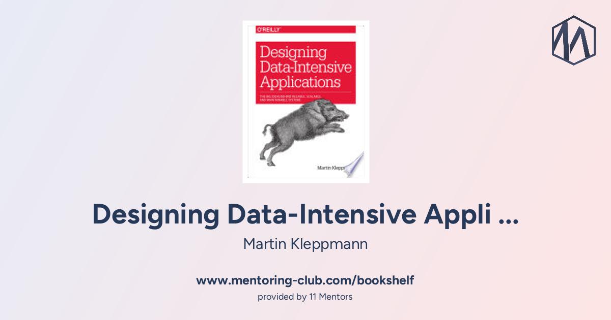 Designing Data Intensive Applications Designing Data Intensive